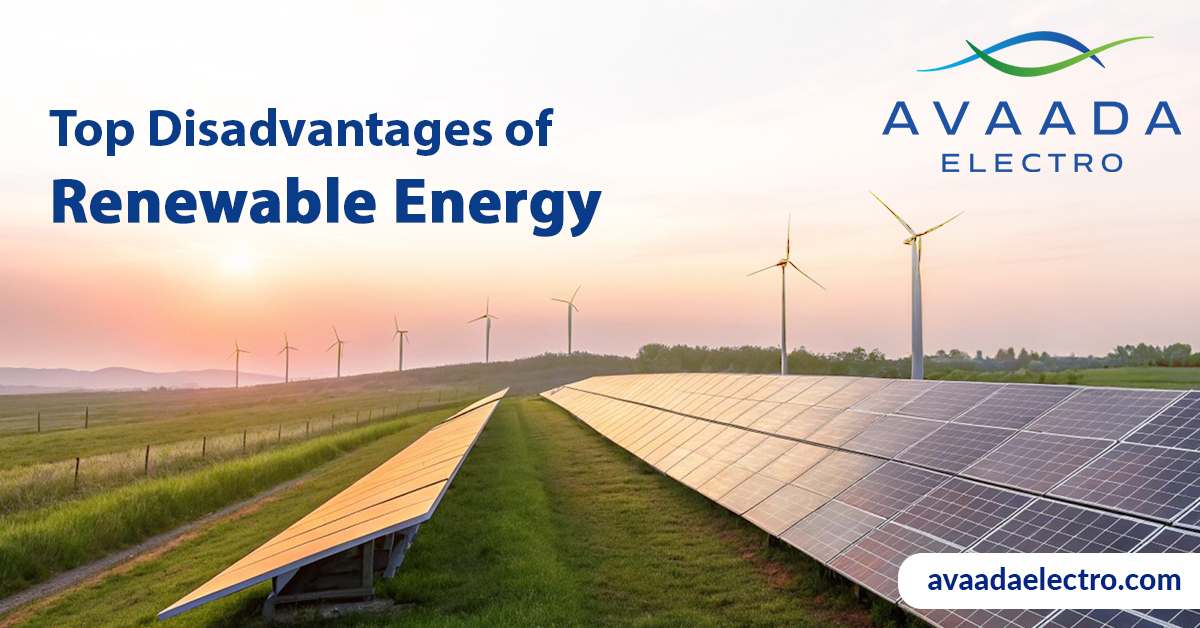 Top Disadvantages of Renewable Energy