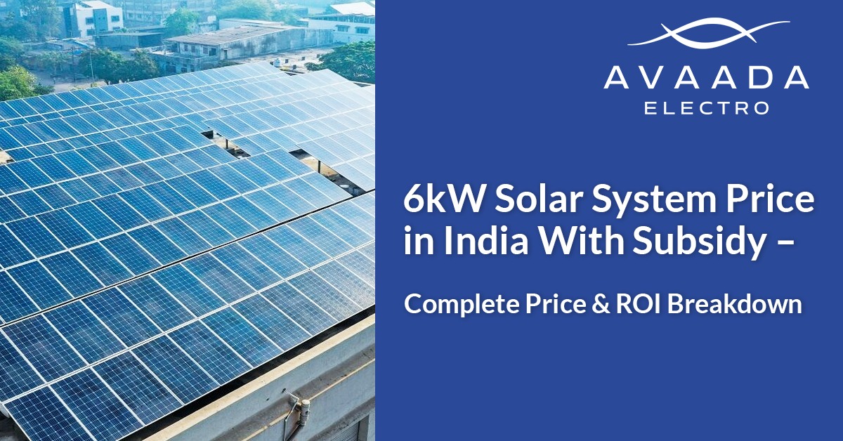6kW Solar System Price in India With Subsidy