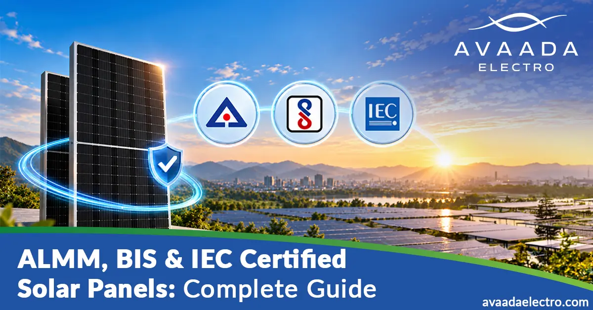 ALMM, BIS & IEC Certified Solar Panels